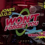 Won T Forget You Record Mix Jax Jones D O D Ina Wroldsen Record