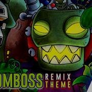 Pvz Boss Remix