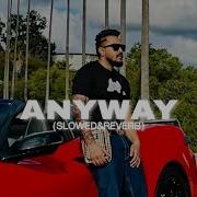 Any Way Remix