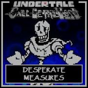 Undertale Call Of The Void Phase3B Desperate Measures