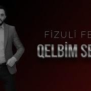 Fizuli Fəzli Qəlbim Sənin