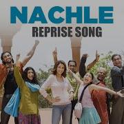 Nachle Reprise From Aaja Nachle
