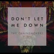 The Chainsmokers Don T Let Me Down Acapella