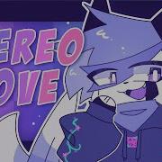 Stereo Love Animation Meme