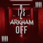 I2S Off Arkham 4