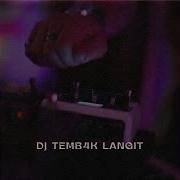 Dj Tembak Langit