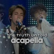 Bts The Truth Untold Acapella