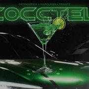 Cocctel Desingerica X Napoleon X Frantz