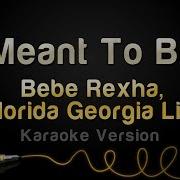 Meant To Be Karaoke