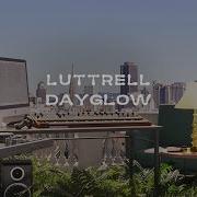 Dayglow Luttrel