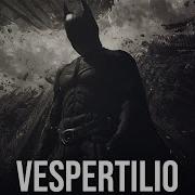 Vespertilio Slowed