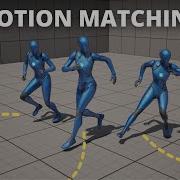 Motion Matching For Unreal Engine