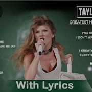 Taylor Swift Greatest Hits