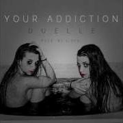 Duelle Your Addiction