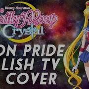 Sailor Moon Crystal Op Rus Cover Moon Pride Tv Size Harmony Team