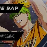 Anilyric Ft Bryan Keat Русский Аниме Рэп Про Мидориму Шинтаро Rap Do Midorima Shintarou