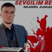 Sevgilim Remix Mumin Jumaev
