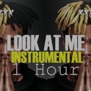 Xxxtentacion Look At Me Instrumental 1 Hour