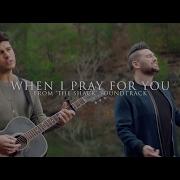 Dan Shay When I Pray For You