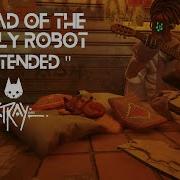 Stray Ballad Of The Lonely Robot