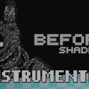 Before Fnaf3 Song Instrumental Shadrow