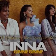 Inna Gimme Gimme Remix