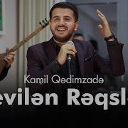 Kamil Qedimzade Sevilen Reqsler Popuri