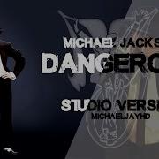 Michael Jackson Dangerous Live Studio Version 1995