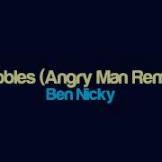 Ben Nicky Pebbles Angry Man Remix