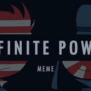 Infinite Power Meme History