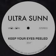 Keep Your Eyes Peeled Ultra Sunn