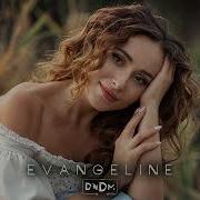 Dndm Evangeline