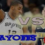 Denver Nuggets Vs San Antonio Spurs Full Game Apr 25 Game 6 Playoffs