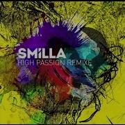 Smilla High Passion Balthazar Jackrock Remix