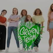 Green Team Trois Petits Pas