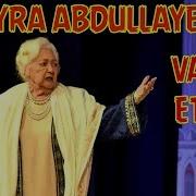 Yayra Abdullayeva Vafot Etdi