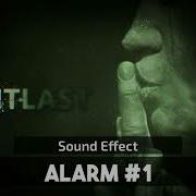 Outlast Alarm Sound Effect