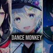 Nightcore Play X Dance Monkey X Faded Switching Vocals