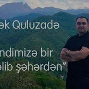 Kendimize Qiz Gelib