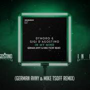 Dynoro Gigi D Agostino Ln My Mind German Avny Mike Tsoff Remix 2019