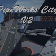 Pipeworks City V2 Download Now