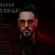 Best Of Badshah Badshah Top Ten Songs Best Songs Of Badhshah Badshah