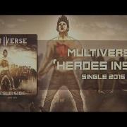 Multiverse Heroes Inside