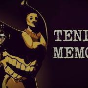 Tender Memory