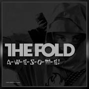 A W E S O M E The Fold