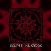 Eclipse Kill Krook
