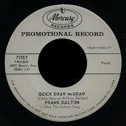 Frank Dalton Quick Draw Mcgraw