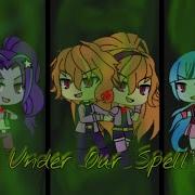 Under Our Spell Duet Mlp Glmv The Dazzlings