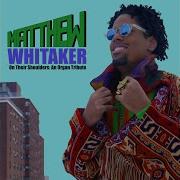 Matthew Whitaker Expect Your Miracle