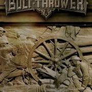 Bolt Thrower Those Once Loyal Full Album